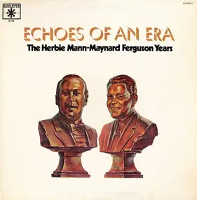 Herbie Mann - The Herbie Mann-Maynard Ferguson Years