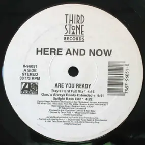 Here and Now - Are You Ready