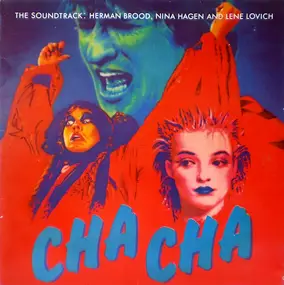 Herman Brood - Cha Cha (The Soundtrack)