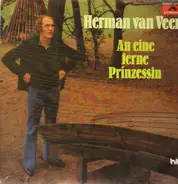 Herman Van Veen - An Eine Ferne Prinzessin