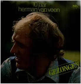 Herman Van Veen - Gezongen - 10 Jaar Herman Van Veen