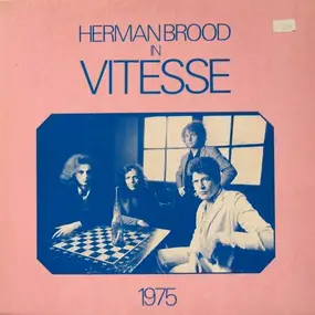 Herman Brood - Herman Brood In Vitesse 1975