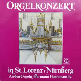Dietrich Buxtehude - Orgelkonzert In St. Lorenz Nürnberg