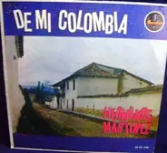 Hermanos Martínez - De Mi Colombia