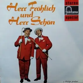 Herr Fröhlich und Herr Schön - Herr Fröhlich und Herr Schön
