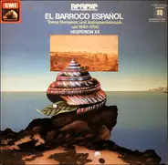 Hespèrion XX - El Barroco Español ('Tonos Humanos' Und Instrumentalmusik Um 1640-1700)