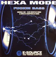 Hexa Mode - Fuckin Bass