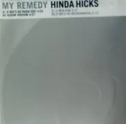 Hinda Hicks - My remedy