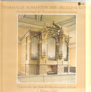 Hindemith, Raphael / Jürgen Böhme - Denkmäler Romantischer Orgelbaukunst - Die Link-Orgel der Providenzkirche Heidelberg