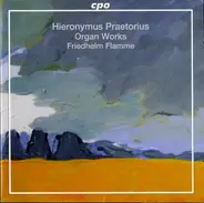 Praetorius - Organ Works