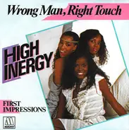 High Inergy - Wrong Man, Right Touch