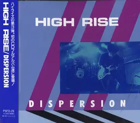 High Rise - Dispersion
