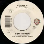 Highway 101 - Honky Tonk Heart / Desperate Road