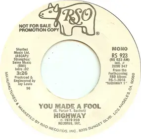 Highway 101 - You Made A Fool