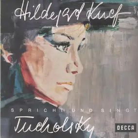 Hildegard Knef - Spricht Und Singt Tucholsky