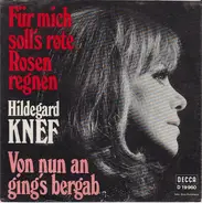 Hildegard Knef - Für Mich Soll's Rote Rosen Regnen