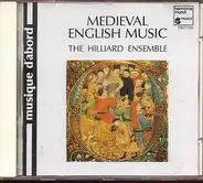 Hilliard Ensemble - Hilliard Ensemble - Medieval English Music