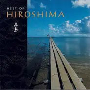 Hiroshima - Best Of Hiroshima