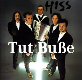The Hiss - Tut Buße