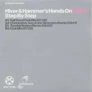 Hiver & Hammer - Step By Step