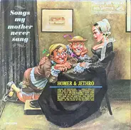 Homer And Jethro - Songs My Mother Never Sang