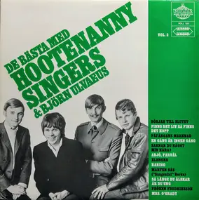 Hootenanny Singers - De Bästa Med Hootenanny Singers & Björn Ulvaeus  Vol. 2