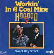 Hoodoo Rhythm Devils - Workin' In A Coal Mine