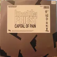 Hoodlum Priest - Capital Of Pain
