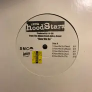 Hoodstarz - How We Do EP