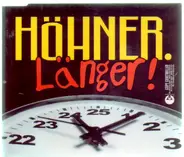 Höhner - Länger