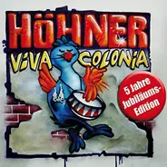 Höhner - Viva Colonia - 5 Jahre Jubiläums-Edition