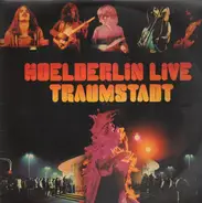 Hoelderlin - Live Traumstadt