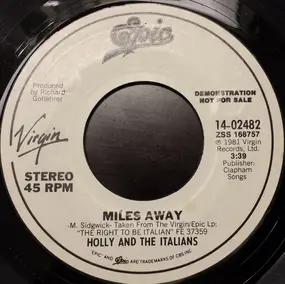 Holly & the Italians - Miles Away