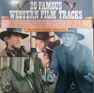 Hollywood Studio Orchestra - 20 Famous Western Film Tracks