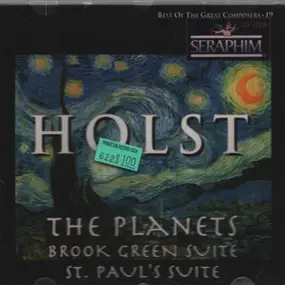Gustav Holst - The Planets / Brook Green Suite / St. Paul's Suite