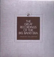 Horace Heidt / Jack Jenney / Claude Hopkins / Harry James - The Greatest Recordings Of The Big Band Era