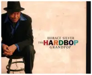 Horace Silver - The Hardbop Grandpop