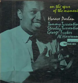 Horace Parlan Quintet - On The Spur Of The Moment