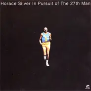 Horace Silver - In Pursuit of the 27th Man