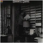 Chopin / Vladimir Horowitz - Horowitz Chopin