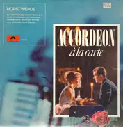 Horst Wende - Accordeon A La Carte