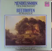 Mendelssohn / Beethoven - Mendelssohn Violonkonzert - Beethoven Romanzen