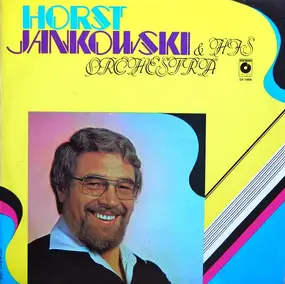 Horst Jankowski - Horst Jankowski And His Orchestra