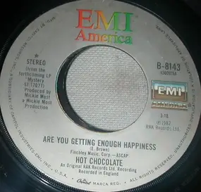 Hot Chocolate - Are You Getting Enough Happiness / One Night's Not Enough