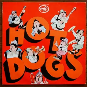 The Hot Dogs - Hot Dogs
