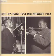 Hot Lips Page / Rex Stewart - 1951 / 1947