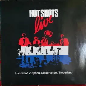 Hot Shots - live- Hanzehof, Zutphen, Niederlande / Nederland