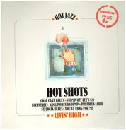 Hot Shots - Livin' High