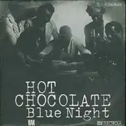 Hot Chocolate - Blue Night