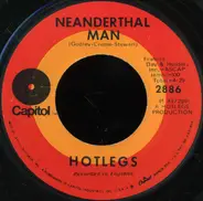 Hotlegs - Neanderthal Man